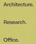 Architecture. Research. Office.