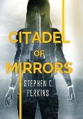 Citadel of Mirrors