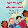 Who Are We? (Tigrinya-English)
