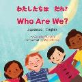 Who Are We? (Japanese-English)