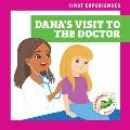 Dana's Visit to the Doctor