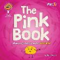 The Pink Book: What to Do When You're Confused