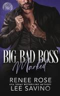Big Bad Boss: Marked