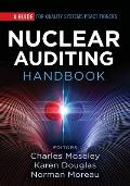 Nuclear Auditing Handbook: A Guide for Quality Systems Practitioners