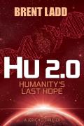 Hu 2.0: Humanity's Last Hope