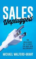Sales Unplugged
