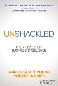 Unshackled: The 7 Levels of Business Excellence