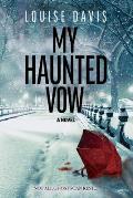 My Haunted Vow