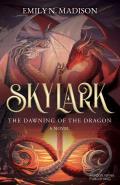 Skylark: The Dawning of the Dragon