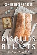 Biscuits and Bullets: The Story of Jennie Wade