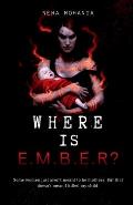 Where is Ember?