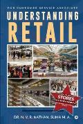 Understanding Retail: For Customer Service Associate