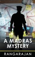 A Madras Mystery