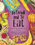 To Drink & to Eat Volume 3