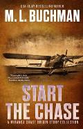 Start the Chase: a Miranda Chase Origin Story Collection