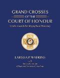 Grand Crosses of the Court of Honour: Concise Scottish Rite Biographical Dictionary