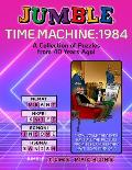 Jumble(r) Time Machine 1984: A Collection of Puzzles from 40 Years Ago