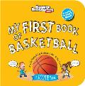 My First Book of Basketball (Board Book)