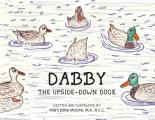 Dabby The Upside-Down Duck