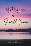 Whispers of a Small Town