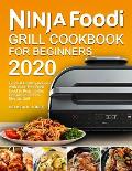 Ninja Foodi Grill Cookbook for Beginners 2020