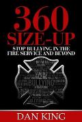 360 Size Up New Leadership Practices to Stop Bullying