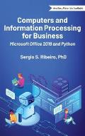 Computers and Information Processing for Business: Microsoft Office 2019 and Python
