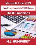 Excel 2019 The IF Functions