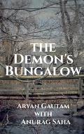The Demon's Bungalow