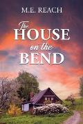 The House on the Bend