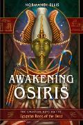 Awakening Osiris