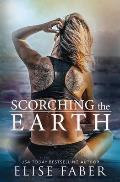 Scorching the Earth