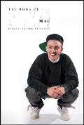 Book of Mac Remembering Mac Miller