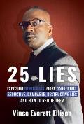 25 Lies