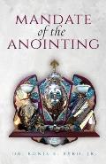 Mandate of the Anointing