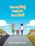What My Dog Taught Me About God