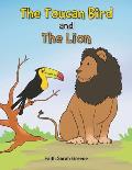 The Toucan Bird and the Lion