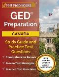GED Preparation Canada: Study Guide and Practice Test Questions [Book Includes Detailed Answer Explanations]