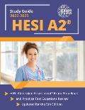 HESI A2 Study Guide 2023-2024: HESI Admission Assessment Exam Prep Book and Practice Test Questions Review [Updated for the 5th Edition]