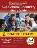 ACS General Chemistry Study Guide 2 Practice Exams & ACS Test Prep Book 3rd Edition