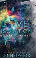 Love in Isolation: Six Book Complete Set