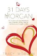 31 Days of Morgan