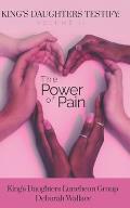 King's Daughters: Testify - Volume 2: The Power of Pain