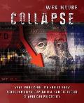 Collapse: What every Christian should know about socialism, capitalism, and the future of American prosperity