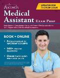 Medical Assistant Exam Prep Study Guide: A Comprehensive Review with Practice Test Questions for the RMA (Registered) & CMA (Certified) Examinations