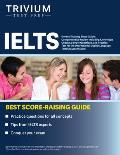 IELTS General Training Study Guide: Comprehensive Review Including Knowledge Checks, Sample Questions, and Practice Test for the International English