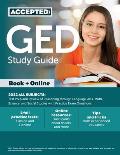 GED Study Guide 2022 All Subjects: Test Prep and Review of Reasoning through Language Arts, Math, Science, and Social Studies with Practice Exam Quest