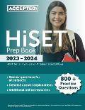 HiSET Prep Book 2023-2024: 800+ Practice Questions, HiSET Test Study Guide for All Subjects