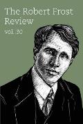 Robert Frost Review:: Volume 30