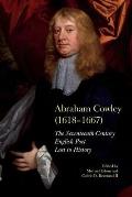 Abraham Cowley (1618-1667): A Seventeenth-Century English Poet Recovered